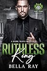 Ruthless King