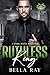 Ruthless King (Savage Kings of New York, #5)