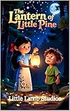 The Lantern of Li...