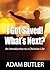 I Got Saved! What's Next?: ...