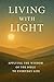 Living with Light: Applying...