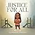 Justice For All by Victoria B. Thompson