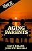 The Gen X Guide to Aging Pa...