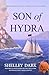 SON OF HYDRA: A Historical Novel of Love, Exile, Redemption, and Australia’s First Greek Convict.