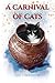 A Carnival of Cats