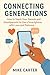 Connecting Generations: How...