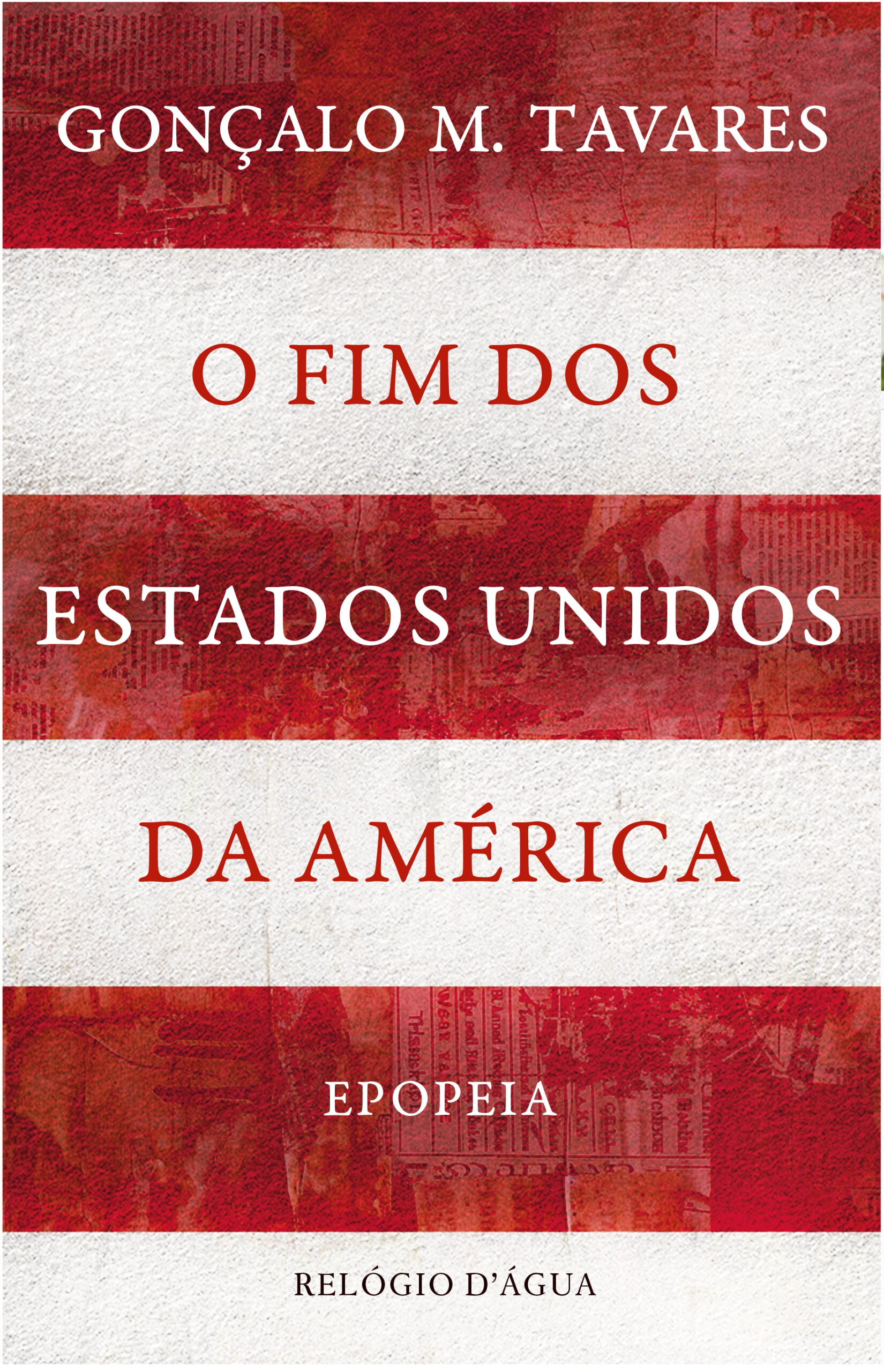 O Fim dos Estados Unidos da América (Paperback)