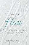 Divine Flow: Recl...
