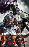 The Masses: Furor (The Masses: The Gift Book 5)