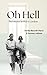 Oh Hell by Freda Russell-Davis