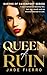 Queen of Ruin: A Dark Sapph...