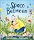 The Space Between