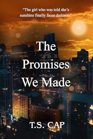 The Promises We Made