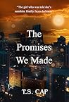 The Promises We Made