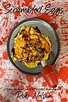 Scrambled Eggs Scrambled Eggs