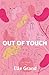 Out Of Touch