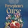 Persephone's Curse