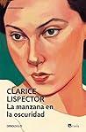 La manzana en la oscuridad by Clarice Lispector