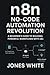 n8n No-Code Automation Revo...