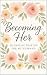 Becoming Her: 30 Days of Pr...