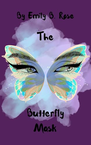 The Butterfly Mask (Kindle Edition)