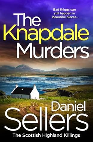 The Knapdale Murders (The Scottish Highland Killings #1)