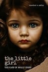 The Little Girl: ...