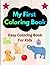 My First Coloring Book: Eas...