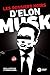Les dossiers noirs d'Elon Musk