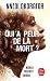 Qui a peur de la mort ? (French Edition)