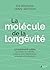La molécule de la longévité