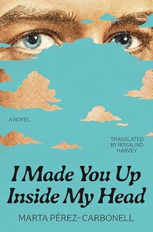 I Made You Up Inside My Head