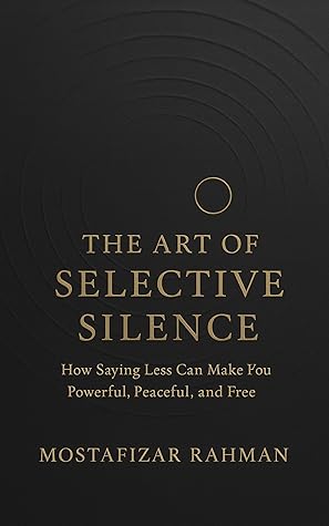The Art of Selective Silence