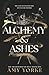 Alchemy & Ashes: A Fantasy Romance (The Shadowbound Duet)