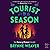 Tourist Season (The Seasons of Carnage Trilogy, #1)