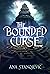 The Bounded Curse (The Boun...