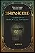 Entangled by A.R.  Wells