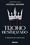 Trono destrozado:...