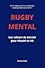 Rugby Mental by Romain Vidal