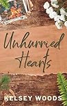 Unhurried Hearts
