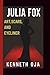 JULIA FOX: ART, SCARS, AND ...