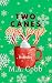 Two Canes, One Cup: A Snowed in MFM Novella