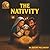 The Nativity: Told by Leo a...