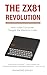 The ZX81 Revolution: How a ...