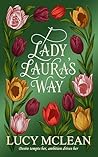 Lady Laura's Way:...