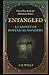 Entangled: A Cabinet of Botanical Wonders (Library Mirabilis)