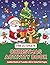 The Ultimate Christmas Activity and Puzzle Book For Kids  by Scribe Studios