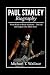 Paul Stanley Biography: Fro...