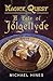 Magick Quest - A Tale of Jólgeltyde by Michael  Hines
