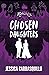 Chosen Daughters: Forbidden Love in a Deadly Cult